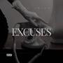 Excuses (feat. Qasim Habib)