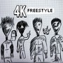 4K Freestyle (Explicit)