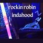 rockinrobinindahood