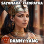 Sayonara Cleopatra