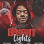 Bright Lights (feat. Jem Orun & NastyNess) [Explicit]