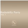 Rockabilly Party Vol. 1