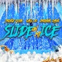 Slide on My Ice (feat. Brianna Imani & Prince Pusha) [Explicit]