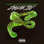 Snakin' (feat. YellaSavage) [Explicit]