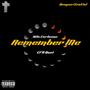 Remember Me (feat. CFN Quel) [Explicit]