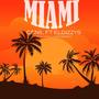 Miami (feat. ElDizzys) [Explicit]