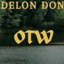 OTW (feat. Delon Don) [Radio Edit]