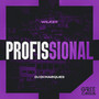 Profissional (Explicit)