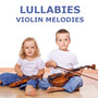 Lullabies (Violin Melodies)