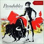 Pasdobles - Spanish Bullfighting Music (Original Album)