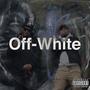 Off-White (feat. DJ Get Bizzy) [Explicit]