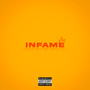 Infame (Explicit)