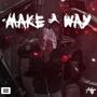 Make A Way (Explicit)