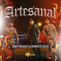 Artesanal (Explicit)