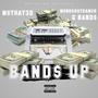 BAND$ UP (feat. G Band$ & MundoOutDaMud) [Explicit]