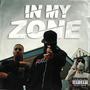 IN MY ZONE (Explicit)