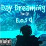 day dreaming ep (Explicit)