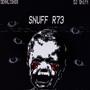 SNUFF R73 (Explicit)