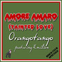 Amore Amaro (Tainted Love)