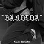 BANDIDA (feat. Blessk8 & Dientez)