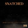 Snatched (Explicit)