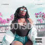 Outside (feat. Yungsam) [Explicit]