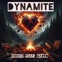 Dynamite (feat. Morixx)