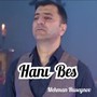 Hanı Bes