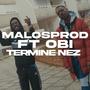 TERMINE NEZ (feat. MalosProd) [MacMuzik Remix] [Explicit]