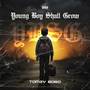 Young Boy Shall Grow (Explicit)