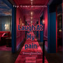 Laugh At My Pain (Explicit)