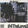 #4ThaLove2 (Explicit)