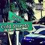 Cold Streets (feat. Caos & Blacc Ghos) [Explicit]