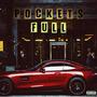 Pockets Full (feat. KiD BT & sum1) [Explicit]