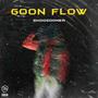 Goon Flow (Explicit)