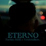 Eterno (Explicit)