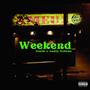 Weekend (feat. Anddy No$ame) [Explicit]