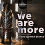 We Are More (Revamp)