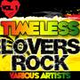 Timeless Lovers Rock Vol. 1