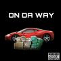 On da way (Explicit)