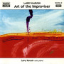 Karush, Larry: Art of The Improviser