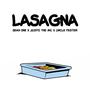 Lasagna (feat. Uncle Fester & Justo The MC)