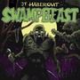 Swamp Beast (Explicit)