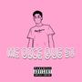 Me dice que si (Explicit)