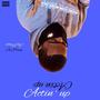 Actin up (Explicit)