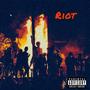 Riot (feat. Milliani & Myles Newman) [Explicit]