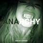 ANARCHY (Explicit)