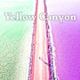 Yellow Canyon