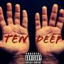 Ten Deep (feat. EvD) [Explicit]