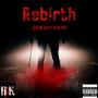 Rebirth (Explicit)